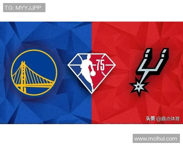 勇士与马刺对决分析及大小分预测展望